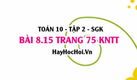 Bài 8.15 trang 75 Toán 10 tập 2 Kết nối tri thức: Tính giá trị gần đúng bằng Nhị thức Newton